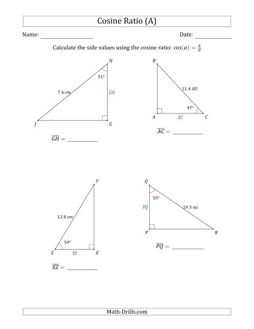 The Calculating Side Values Using the Cosine Ratio (A) Math Worksheet