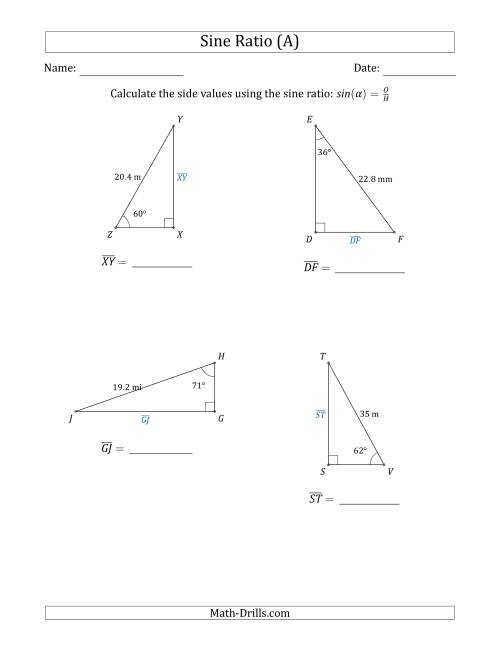 The Calculating Side Values Using the Sine Ratio (A) Math Worksheet