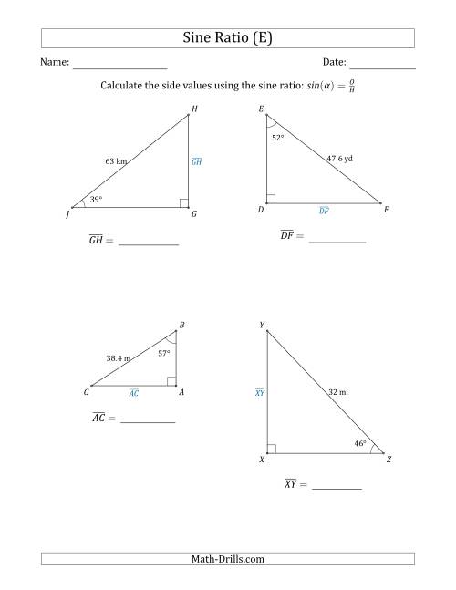 The Calculating Side Values Using the Sine Ratio (E) Math Worksheet