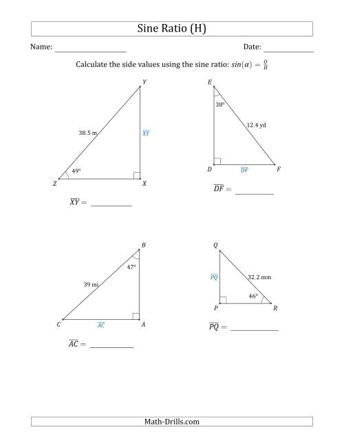 The Calculating Side Values Using the Sine Ratio (H) Math Worksheet