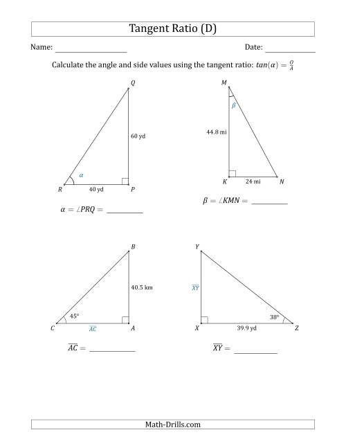 The Calculating Angle and Side Values Using the Tangent Ratio (D) Math Worksheet