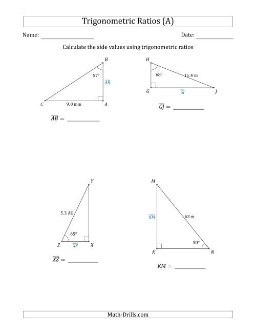 The Calculating Side Values Using Trigonometric Ratios (A) Math Worksheet