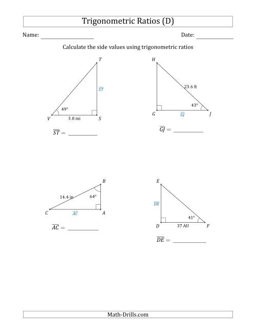 The Calculating Side Values Using Trigonometric Ratios (D) Math Worksheet