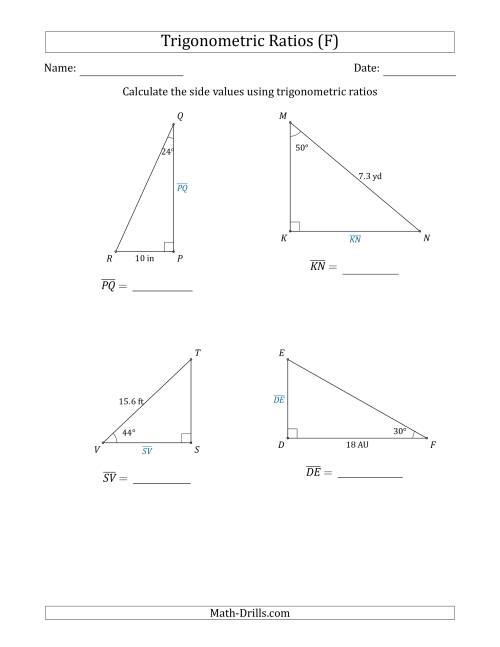 The Calculating Side Values Using Trigonometric Ratios (F) Math Worksheet