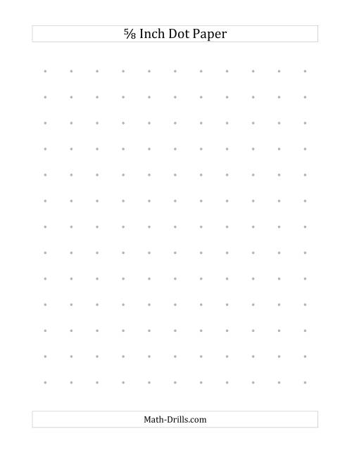 The 5/8 Inch Dot Paper (All) Math Worksheet Page 2