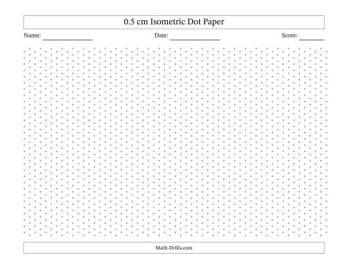 The 0.5 cm Isometric Dot Paper (Gray Dots; Landscape) Math Worksheet