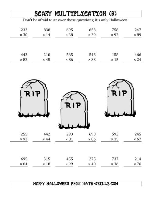 The Scary Multiplication (3-Digit by 2-Digit) (B) Math Worksheet
