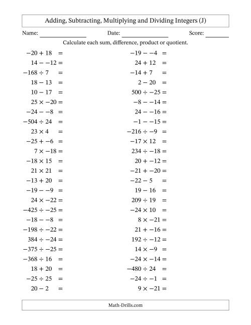 The Adding, Subtracting, Multiplying and Dividing Mixed Integers from -25 to 25 (50 Questions; No Parentheses) (J) Math Worksheet