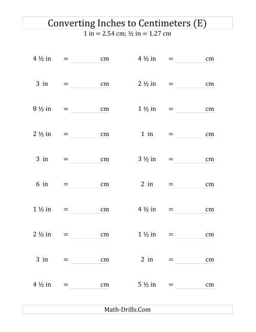 The Converting Inches to Centimeters Including Half Inches (E) Math Worksheet