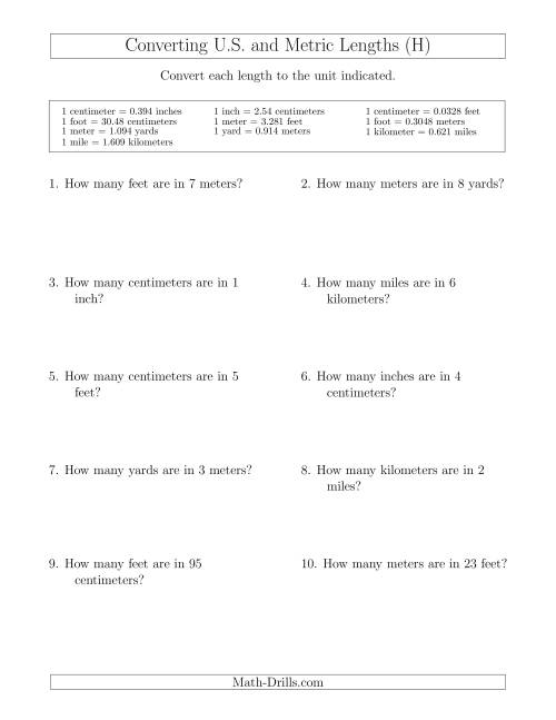 The Converting Between U.S. Customary and Metric Lengths (H) Math Worksheet