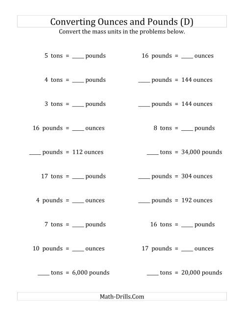 The Convert Between Ounces, Pounds and Tons (D) Math Worksheet