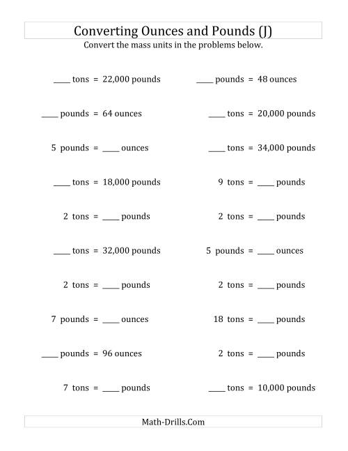 The Convert Between Ounces, Pounds and Tons (J) Math Worksheet