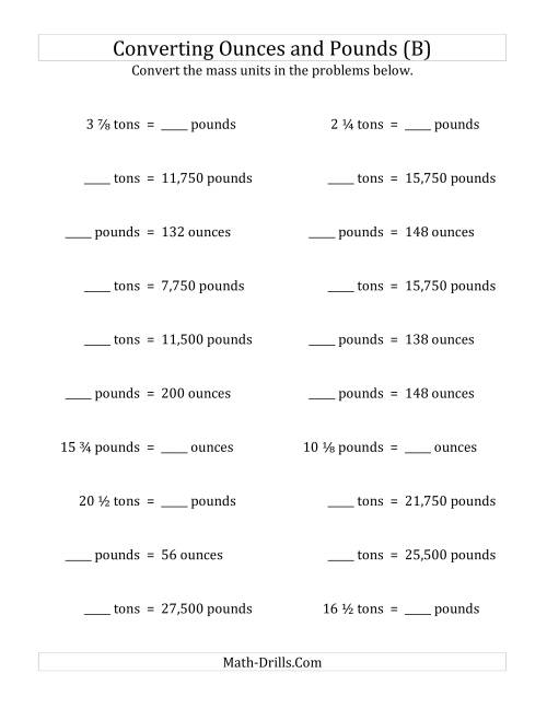 The Convert Between Ounces, Pounds and Tons with Fractional Amounts (B) Math Worksheet