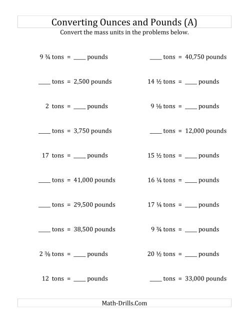The Convert Between Pounds and Tons with Fractional Amounts (A) Math Worksheet