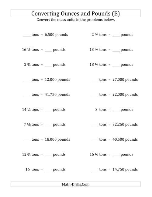 The Convert Between Pounds and Tons with Fractional Amounts (B) Math Worksheet