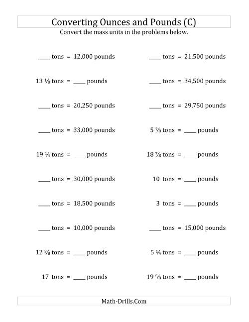 The Convert Between Pounds and Tons with Fractional Amounts (C) Math Worksheet