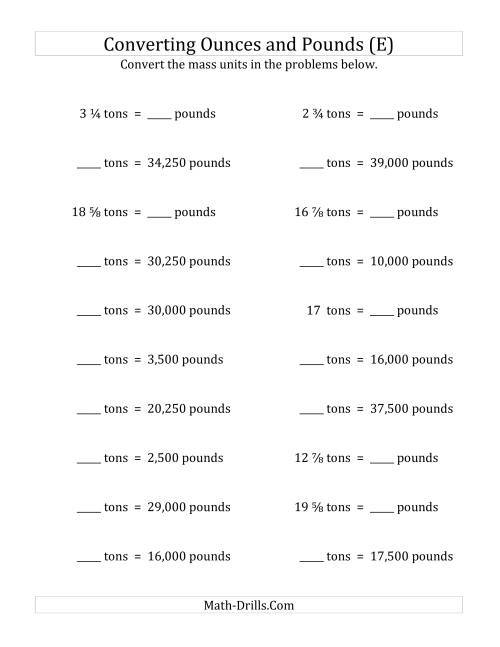 The Convert Between Pounds and Tons with Fractional Amounts (E) Math Worksheet