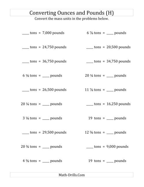 The Convert Between Pounds and Tons with Fractional Amounts (H) Math Worksheet