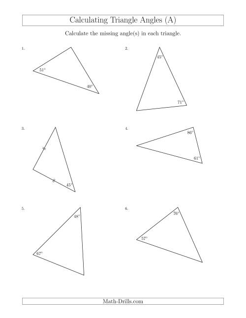 The Calculating Angles of a Triangle Given the Other Angle(s) (A) Math Worksheet