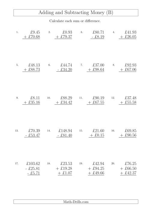 The Adding and Subtracting Pounds with Amounts up to £100 (B) Math Worksheet