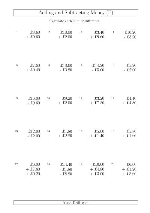 The Adding and Subtracting Pounds with Amounts up to £10 in 20 Pence Increments (E) Math Worksheet