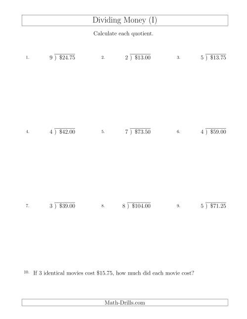 The Dividing Dollar Amounts in Increments of 25 Cents by One-Digit Divisors (I) Math Worksheet