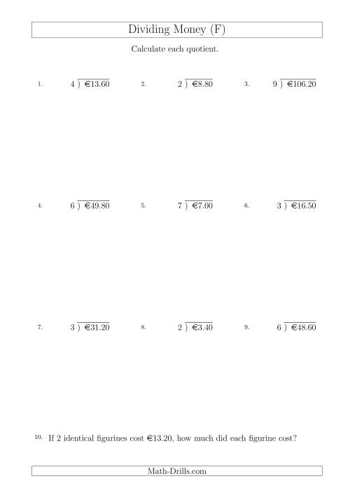 The Dividing Euro Amounts in Increments of 10 Cents by One-Digit Divisors (F) Math Worksheet