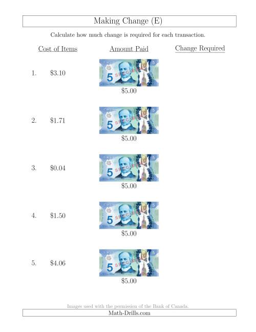 The Making Change from Canadian $5 Bills (E) Math Worksheet