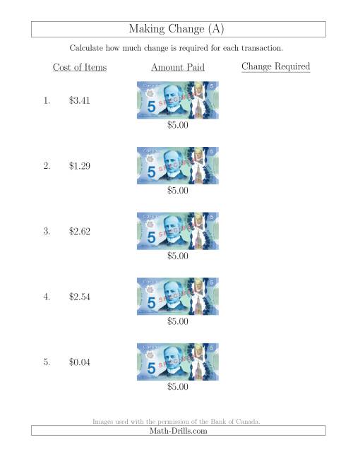 The Making Change from Canadian $5 Bills (All) Math Worksheet
