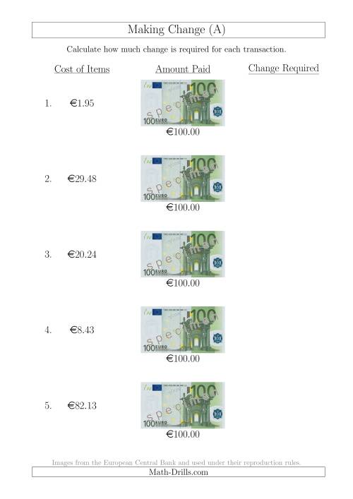 The Making Change from 100 Euro Notes (A) Math Worksheet