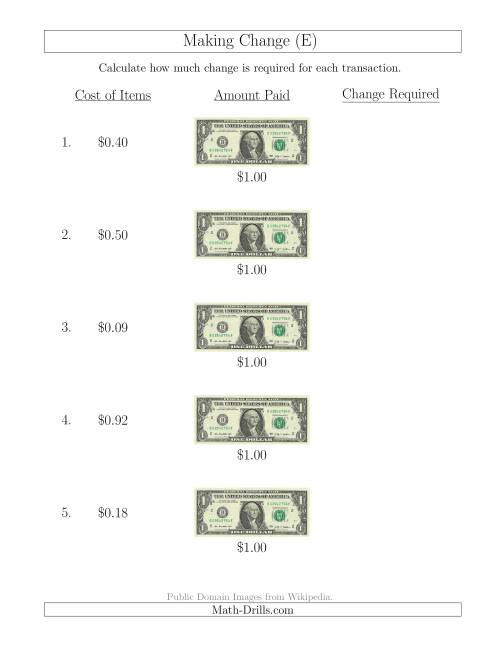 The Making Change from U.S. $1 Bills (E) Math Worksheet