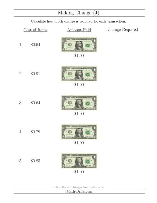 The Making Change from U.S. $1 Bills (J) Math Worksheet