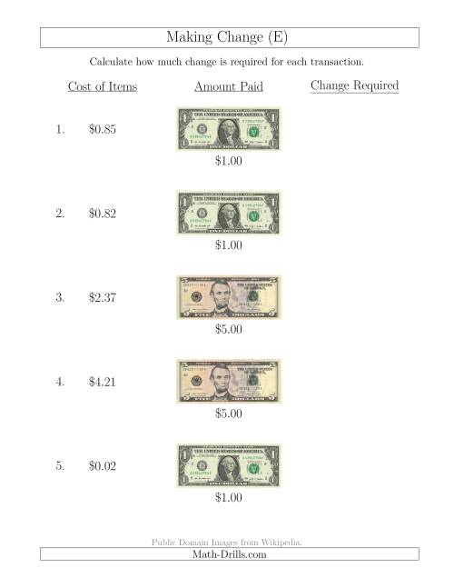 The Making Change from U.S. Bills up to $5 (E) Math Worksheet