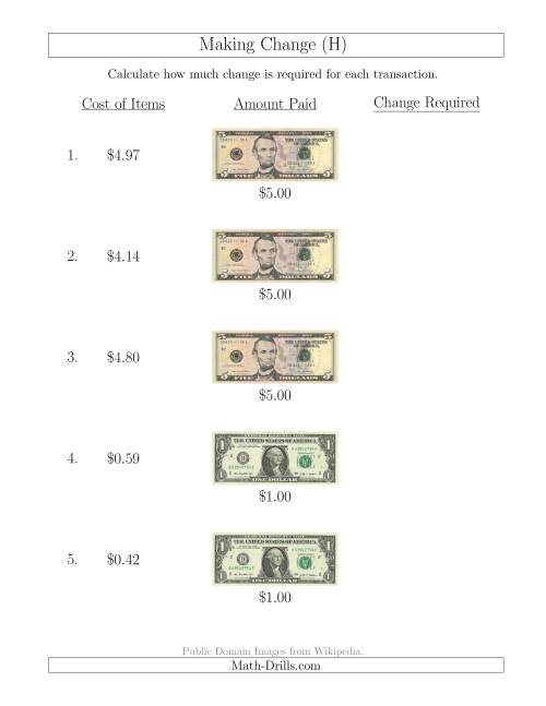 The Making Change from U.S. Bills up to $5 (H) Math Worksheet