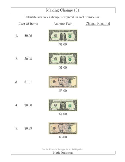 The Making Change from U.S. Bills up to $5 (J) Math Worksheet
