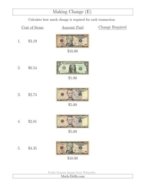 The Making Change from U.S. Bills up to $10 (E) Math Worksheet