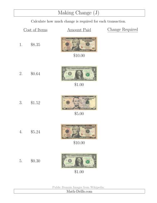 The Making Change from U.S. Bills up to $10 (J) Math Worksheet