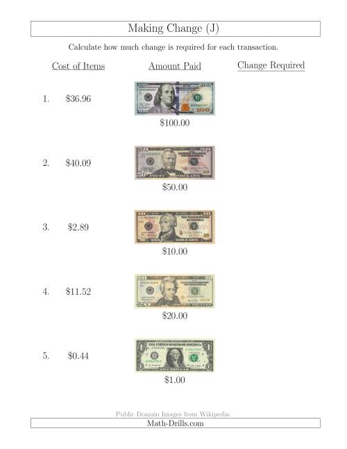 The Making Change from U.S. Bills up to $100 (J) Math Worksheet