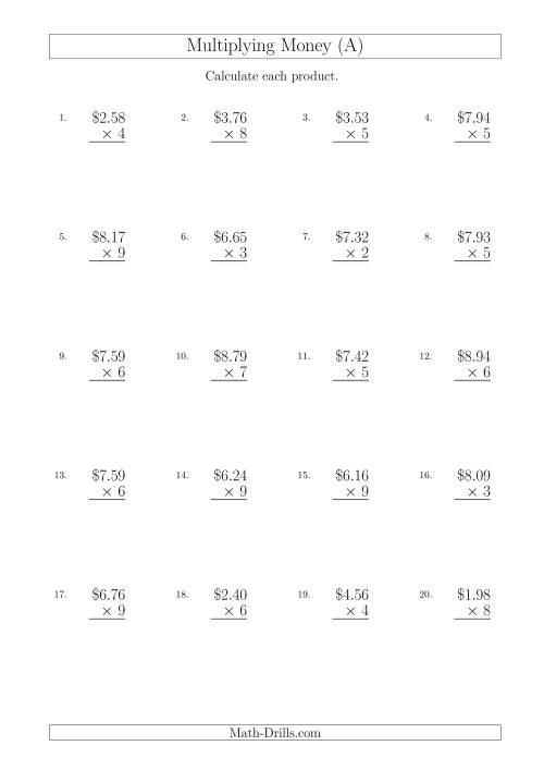 The Multiplying Dollar Amounts in Increments of 1 Cent by One-Digit Multipliers (Australia and New Zealand) (A) Math Worksheet