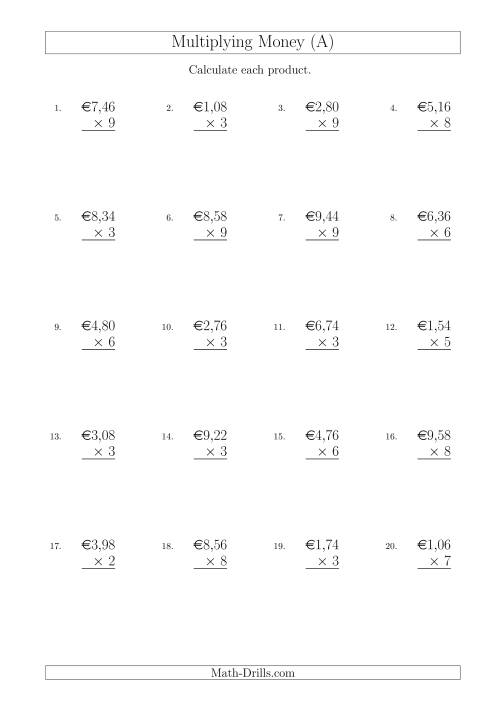 The Multiplying Euro Amounts in Increments of 2 Cents by One-Digit Multipliers (A) Math Worksheet
