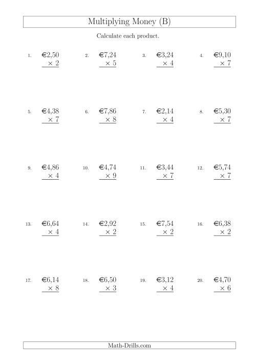 The Multiplying Euro Amounts in Increments of 2 Cents by One-Digit Multipliers (B) Math Worksheet