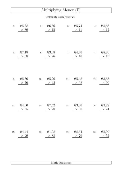The Multiplying Euro Amounts in Increments of 2 Cents by Two-Digit Multipliers (F) Math Worksheet