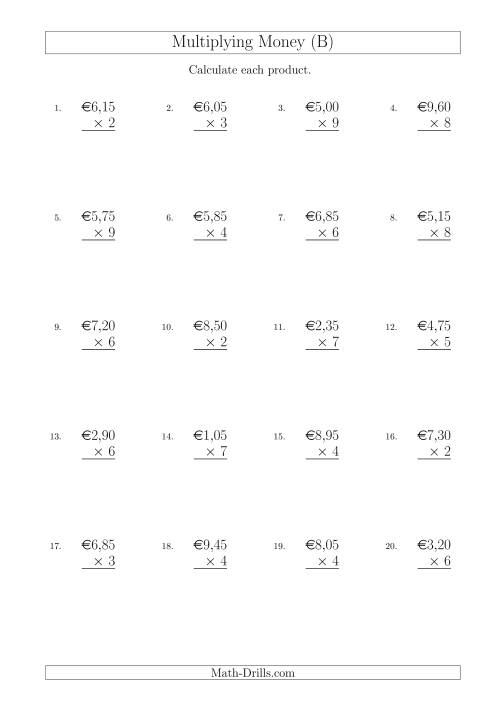 The Multiplying Euro Amounts in Increments of 5 Cents by One-Digit Multipliers (B) Math Worksheet