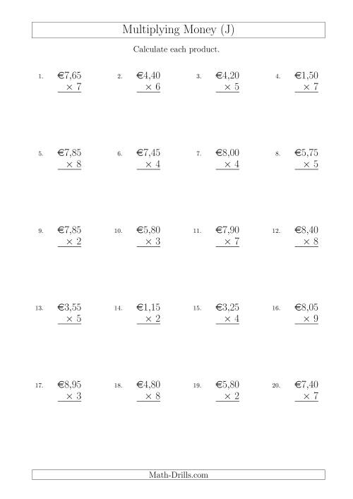The Multiplying Euro Amounts in Increments of 5 Cents by One-Digit Multipliers (J) Math Worksheet