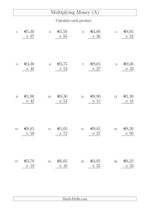 The Multiplying Euro Amounts in Increments of 5 Cents by Two-Digit Multipliers (A) Math Worksheet
