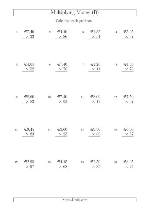 The Multiplying Euro Amounts in Increments of 5 Cents by Two-Digit Multipliers (B) Math Worksheet