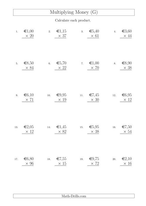 The Multiplying Euro Amounts in Increments of 5 Cents by Two-Digit Multipliers (G) Math Worksheet