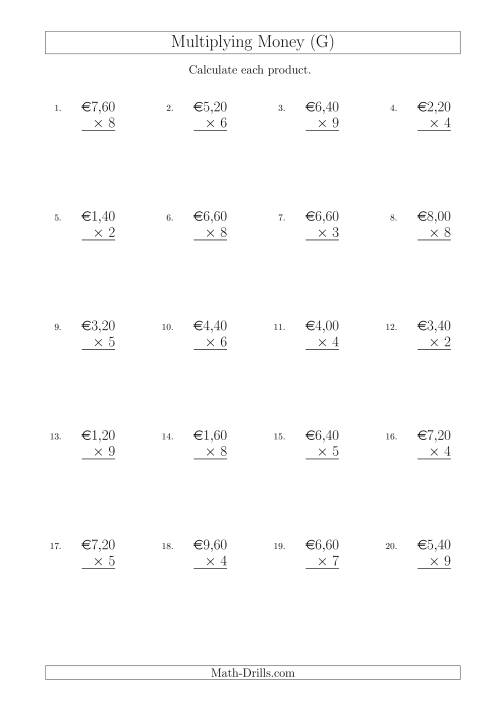 The Multiplying Euro Amounts in Increments of 20 Cents by One-Digit Multipliers (G) Math Worksheet