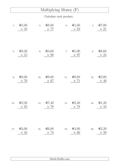 The Multiplying Euro Amounts in Increments of 20 Cents by Two-Digit Multipliers (F) Math Worksheet