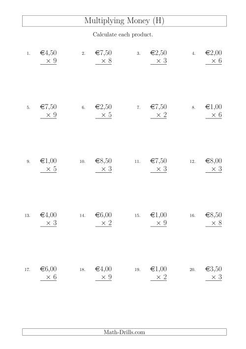 The Multiplying Euro Amounts in Increments of 50 Cents by One-Digit Multipliers (H) Math Worksheet